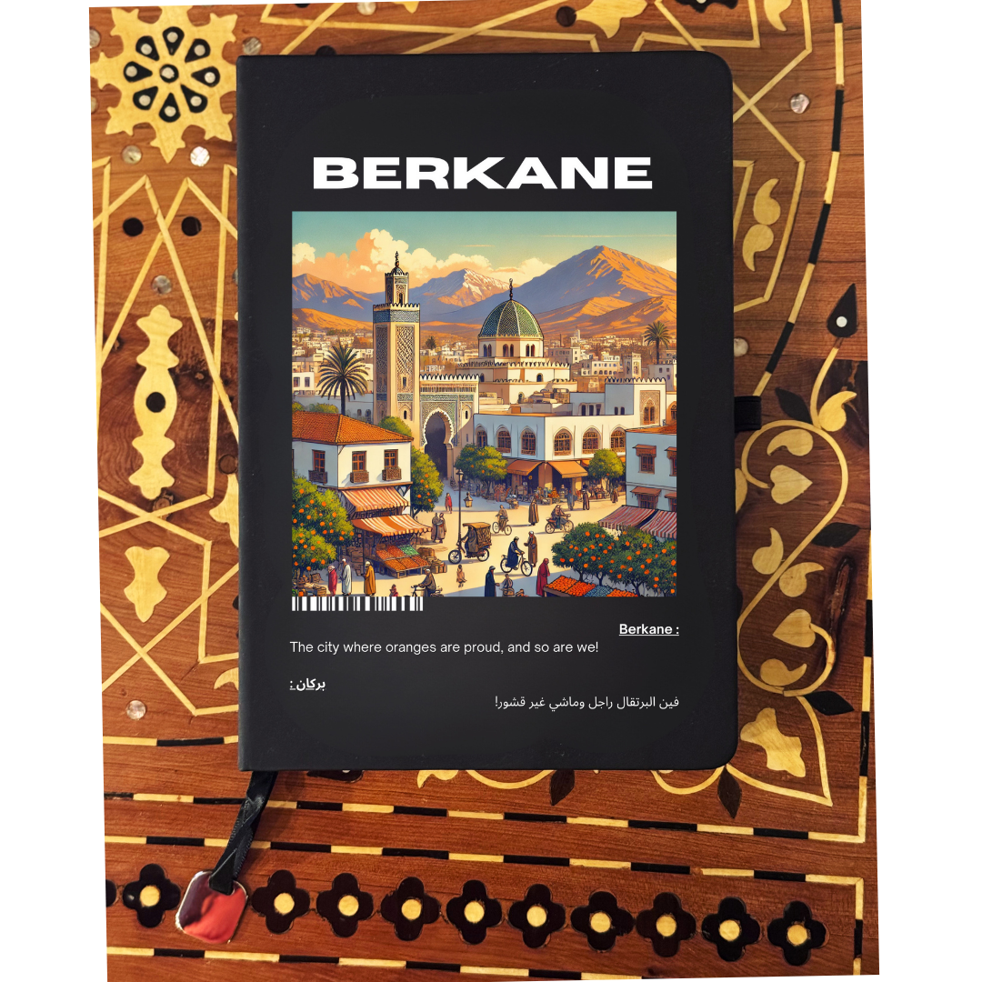 "BERKANE" Notebook / BELDI_CITIES Collection