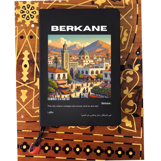 "BERKANE" Notebook / BELDI_CITIES Collection